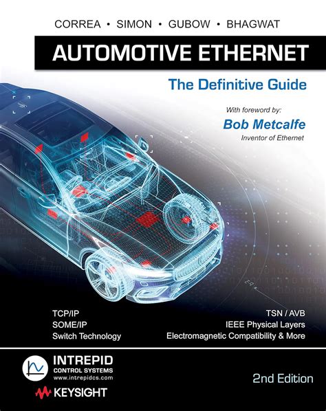 Automotive Ethernet: The Definitive Guide