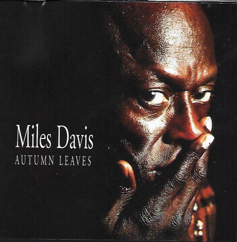 Autumn Leaves Miles Davis