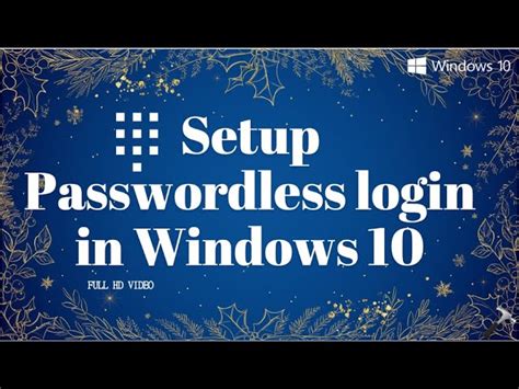 Available Passwordless Windows Login Methods For Existing User Accounts