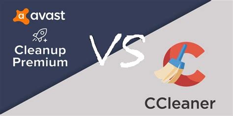 Avast Cleanup vs CCleaner Comparison