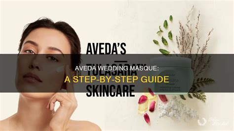 Aveda Wedding Masque How To Use