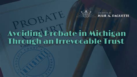 Avoiding Probate in Michigan
