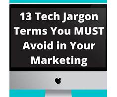 Avoiding technical jargon