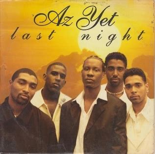 Az Yet Last Night Lyric