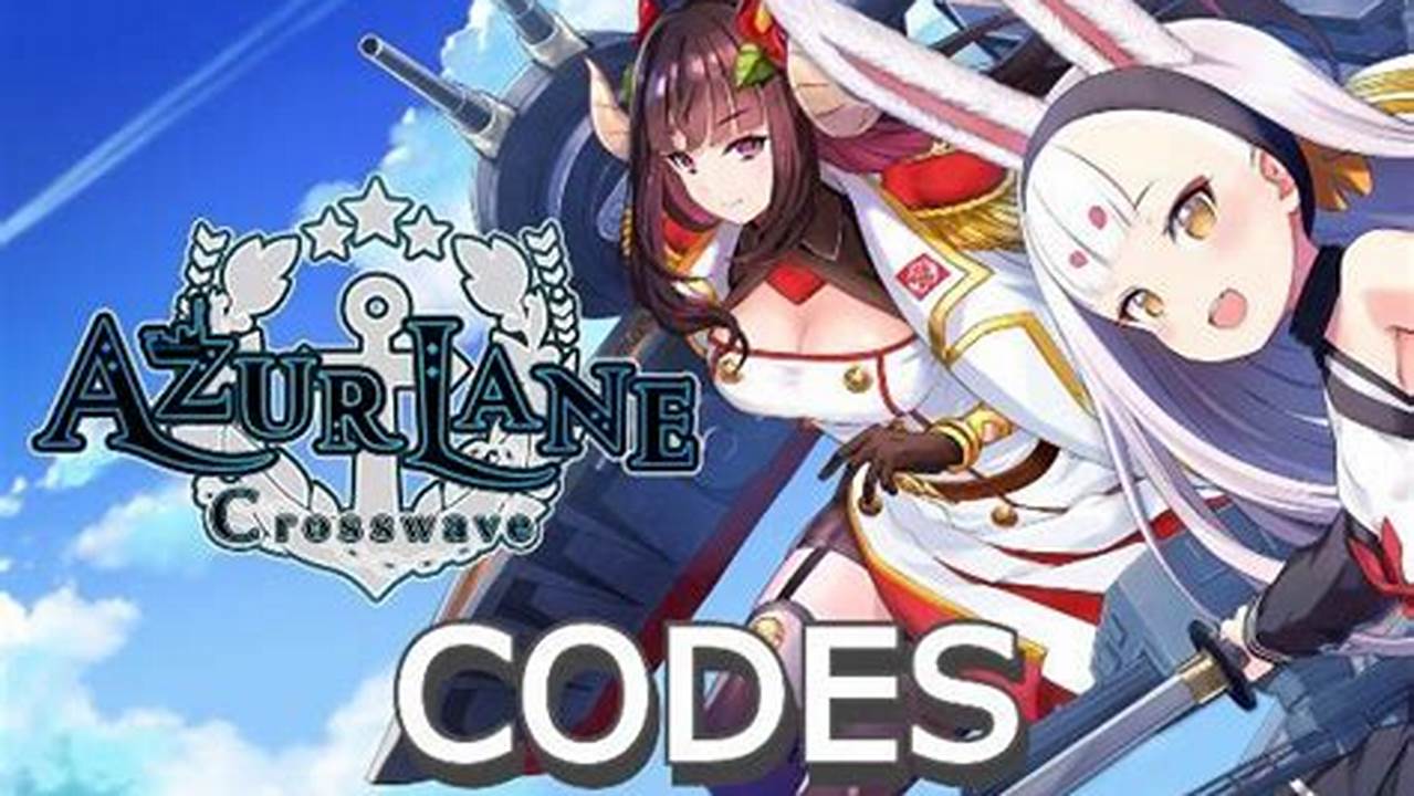 Azur Lane Codes 2024