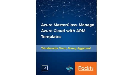Azure Masterclass Manage Azure Cloud With Arm Templates Github