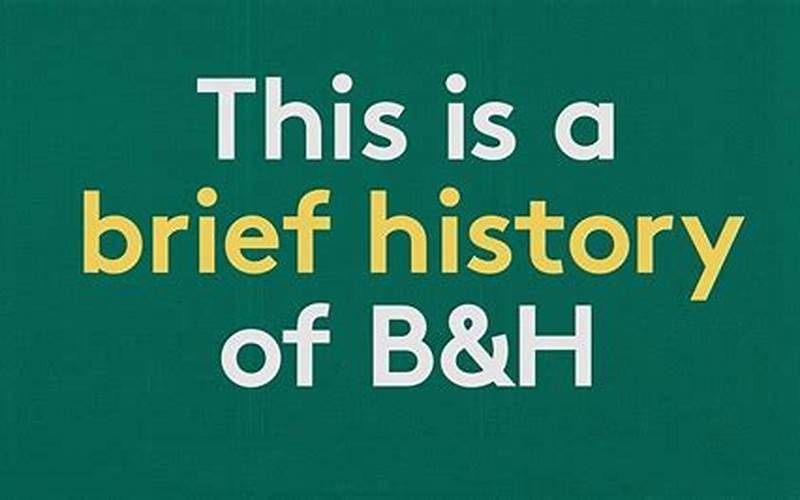 B&H Photo Video History