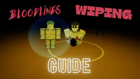 BLOODLINES HOW TO FIND YOUR PIN AND WIPE IN 