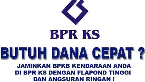 BPR KS Bekasi: Pilihan Terbaik untuk Kebutuhan Finansial Anda