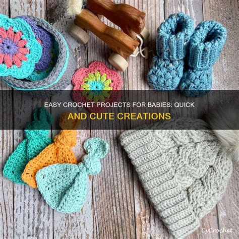 Baby Crochet Projects