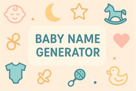 Discover the Perfect Moniker for Your Little Angel with Our Mesmerizing Baby Name Generator!