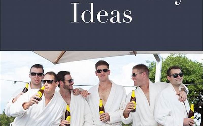 Bachelor Party Ideas
