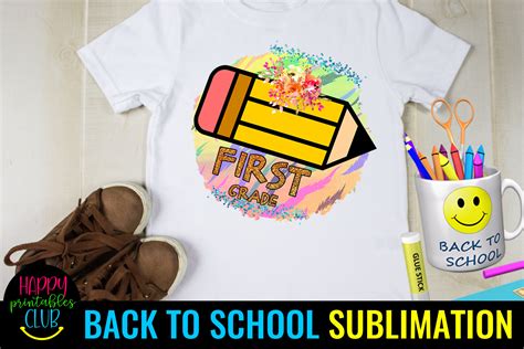Download Back to School First Grade Sublimation For Silhouette