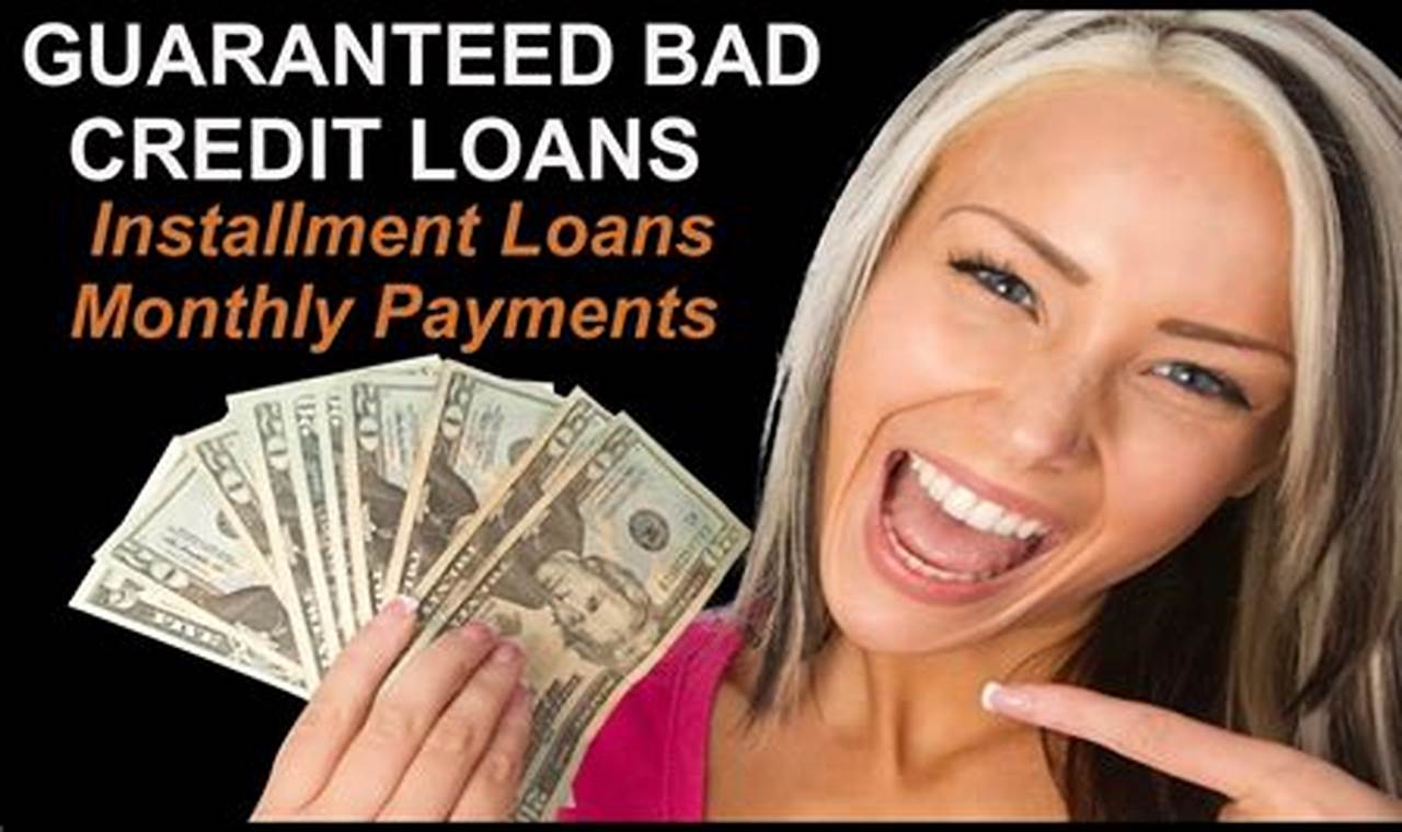 Bad credit loans with guaranteed approval