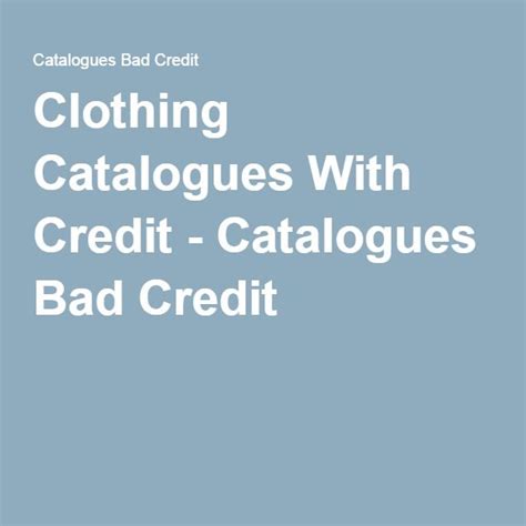 Bad Credit Clothing Accounts