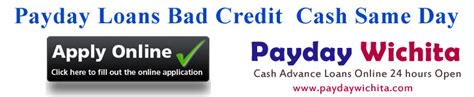 Bad Credit Online Payday Loans Wichita Ks