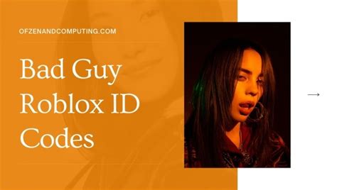 Bad Guy ID for Roblox