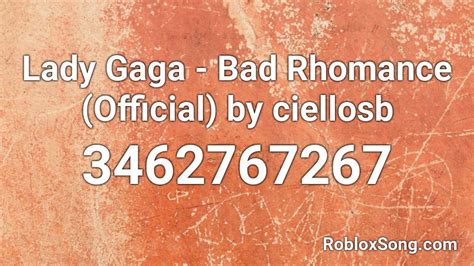 Bad romance - Lady Gaga Roblox Id - Roblox Music Codes
