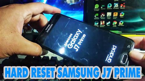 Bagaimana Cara Reset HP Samsung J7 Prime?