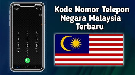 Bagaimana Cara Menelpon ke Malaysia
