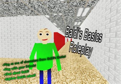 Baldi\'s Basics Roleplay - Roblox