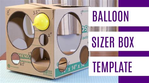 Balloon Sizer Template