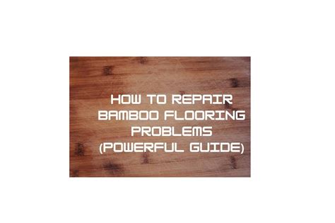 Bamboo Flooring Problems