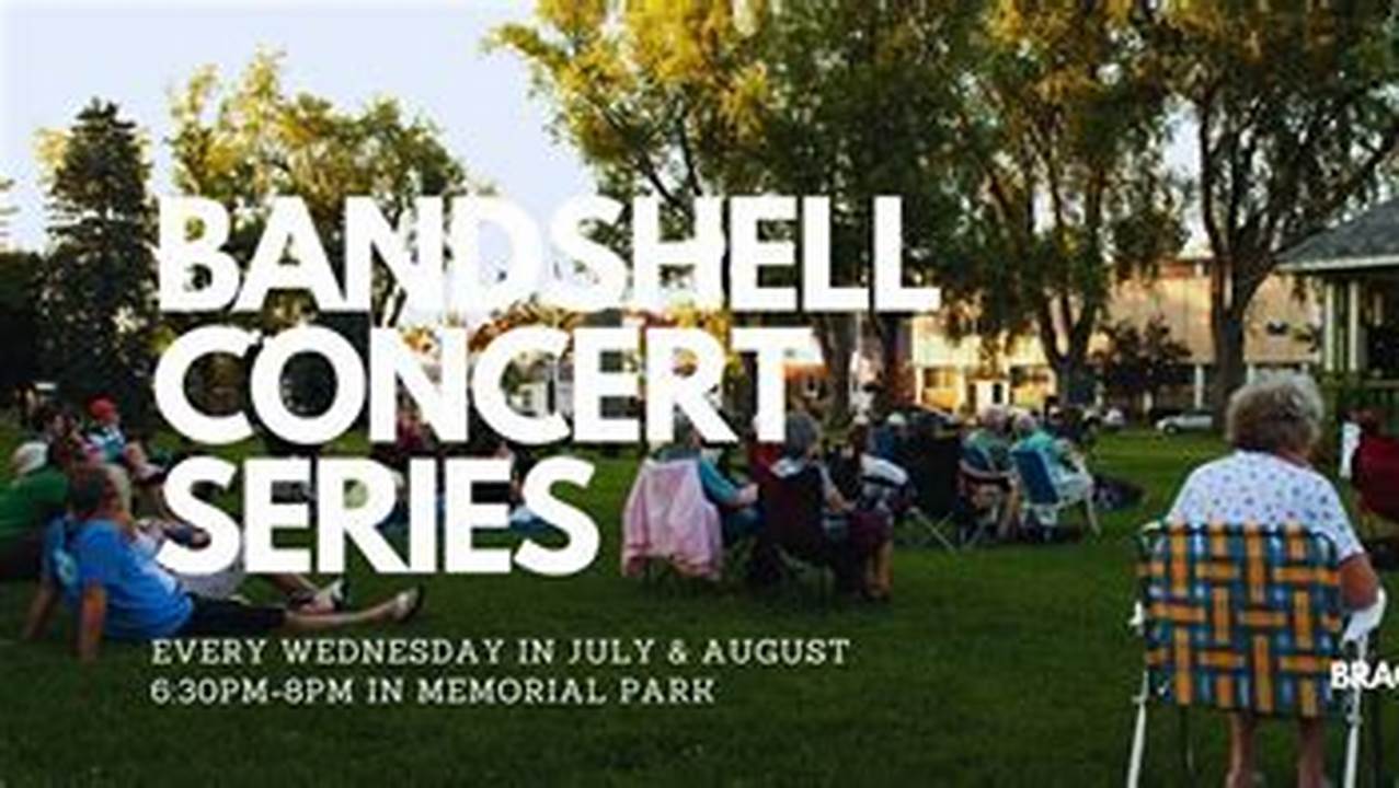 Bandshell Summer Concert Series 2024