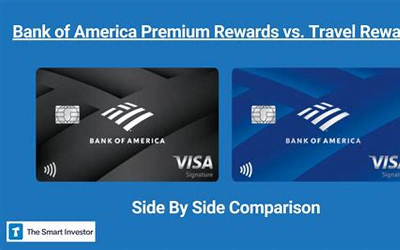 Bank Of America Premium Rewards Vs Travel Rewards