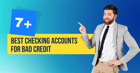 Bank Accounts For Bad Credit No Deposit