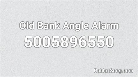 Bank Alarm Roblox ID - Roblox music codes