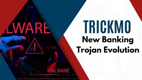 Banking trojan evolution