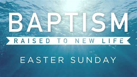 Baptism At Easter