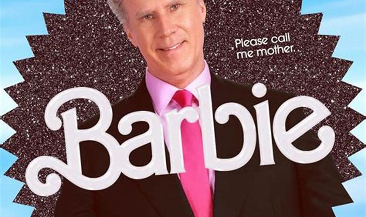 Barbie Movie 2024 Will Ferrell