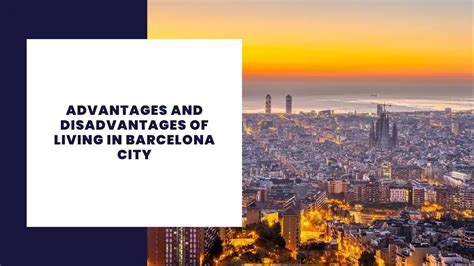 Barcelona advantages