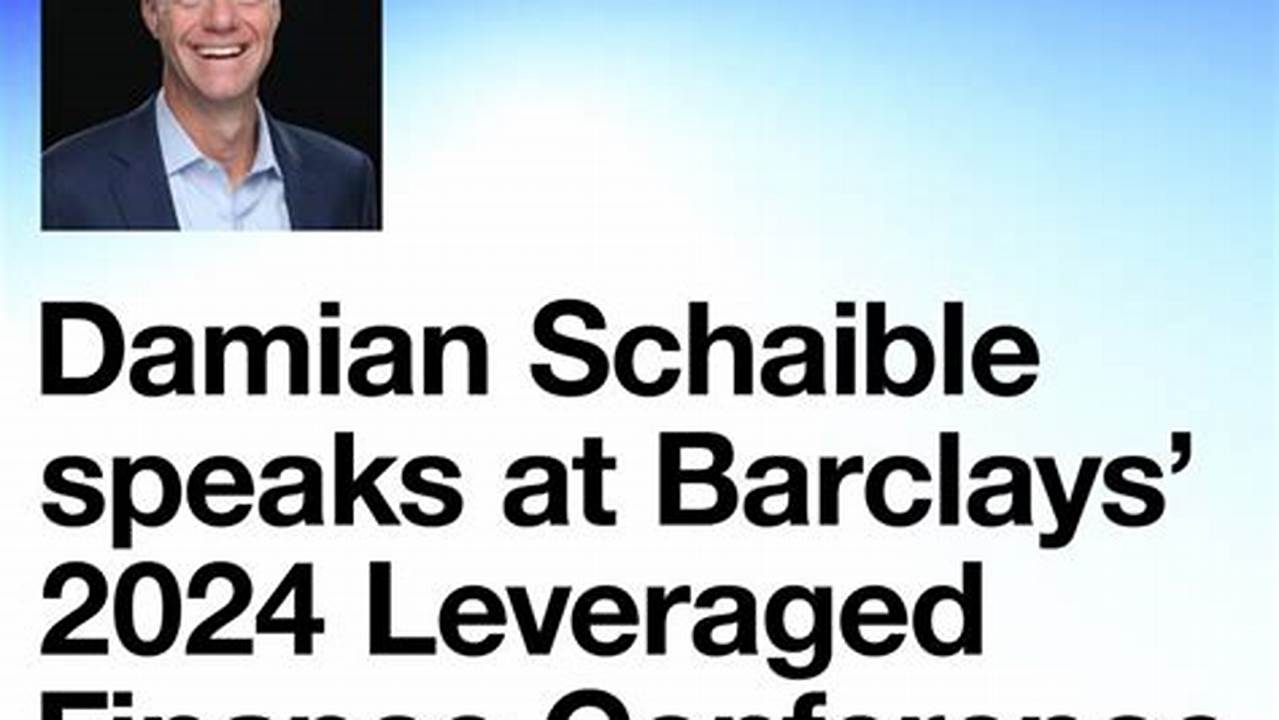 Barclays Leveraged Finance Conference 2025