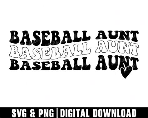 Unleash Your Inner MVP: Score Big with Baseball Aunt Svg - The Ultimate Guide to Crafting the Perfect Creative Design!