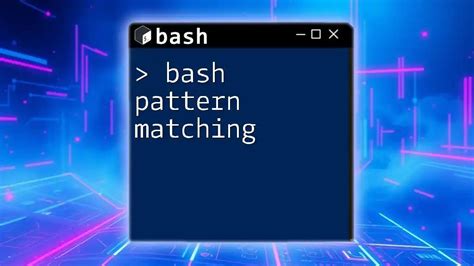 Bash Pattern Match