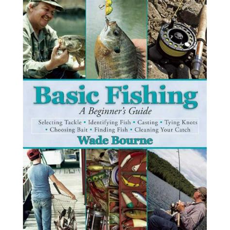 Basic Fishing: A Beginner's Guide
