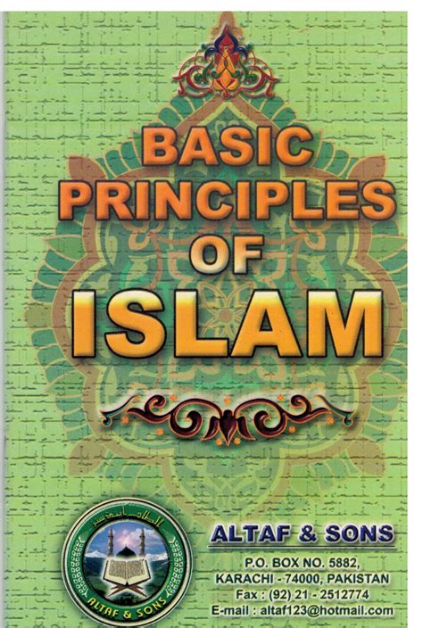 Basic Principles of Islam Altaf and Sons Authentic Books on Islam