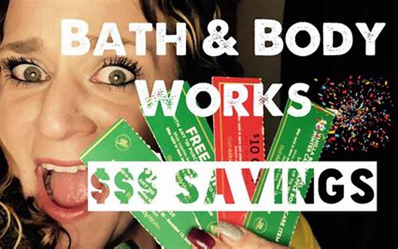 Bath And Body Works Rewards Program: Maximizing Your Savings