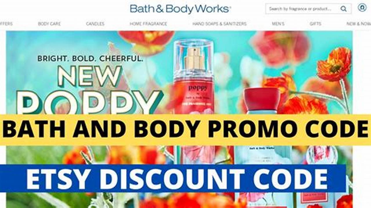 Bath And Body Works Welcome Promo Code 2025 Promo Code