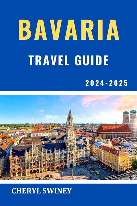 Bavaria Travel Guide