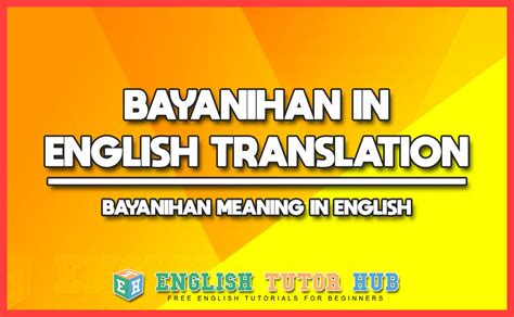 Bayanihan English Translation