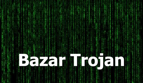 Bazar trojan
