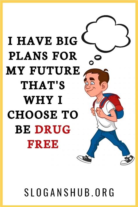 Be Drug Free Quotes For School