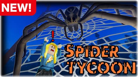 Be a Spider! Tycoon - Roblox