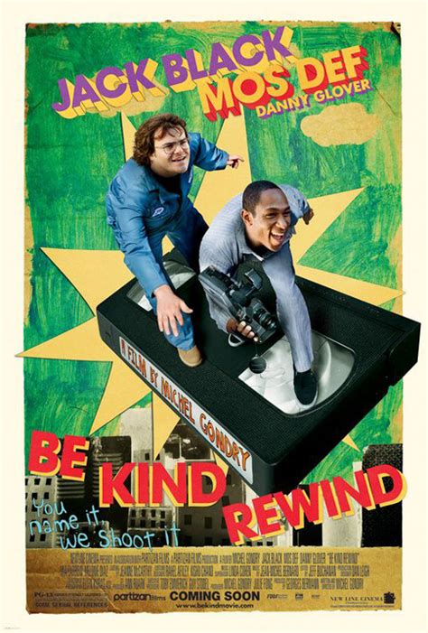Be kind, rewind
