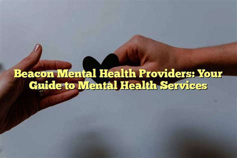 Beacon Mental Health Providers Approach
