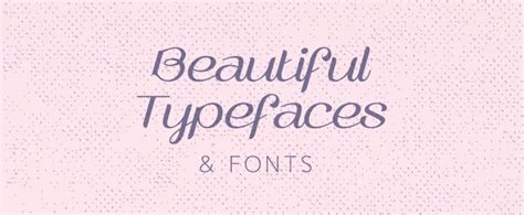 Beautiful Handwritten Typefaces Collection